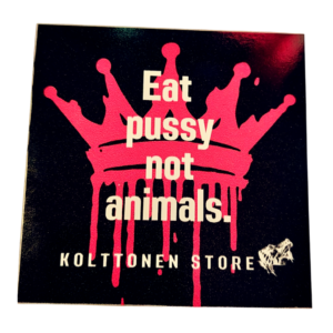 Eat pussy not animals